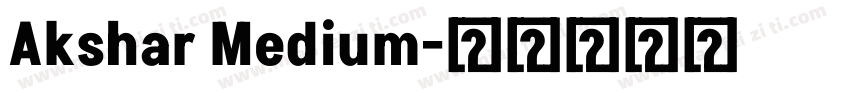 Akshar Medium字体转换